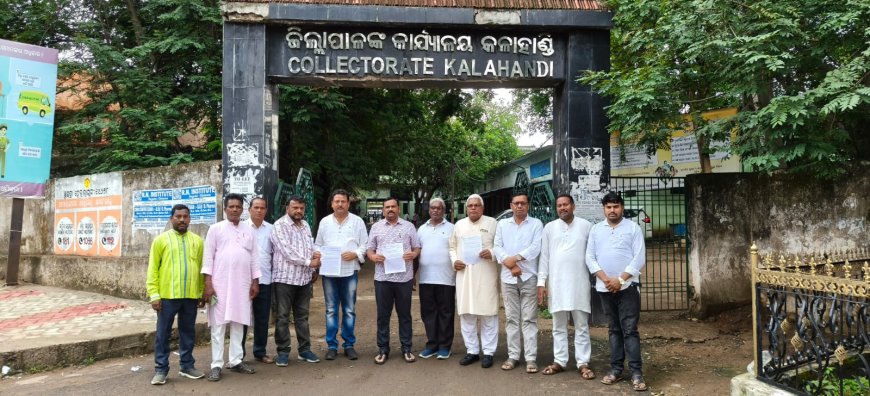 ଓ ବି ସି ମଞ୍ଚ କଳାହାଣ୍ଡି ତରଫରୁ ଏକଦାବିପତ୍ର ଜିଲ୍ଲାପାଳ ଙ୍କ ଜରିଆରେ ମୁଖ୍ୟମନ୍ତ୍ରୀ ଙ୍କୁ ପ୍ରଦାନ କରାଗଲା